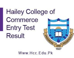 Hailey College of Commerce Entry Test Result 