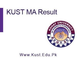 KUST MA Result