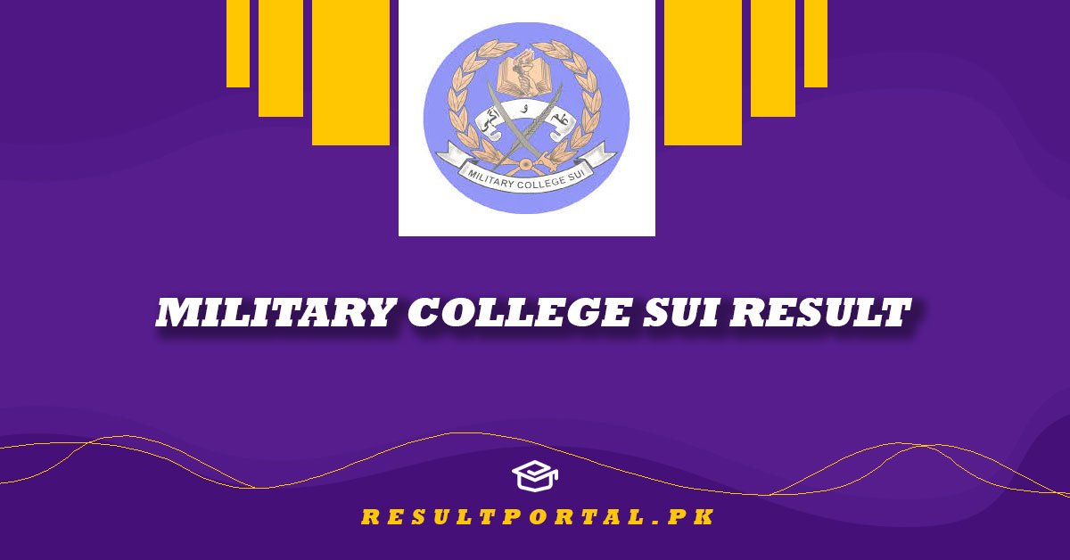 Military College Sui Result