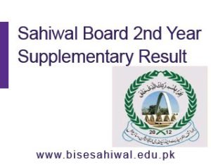 Sahiwal Board 2nd Year Supplementary Result