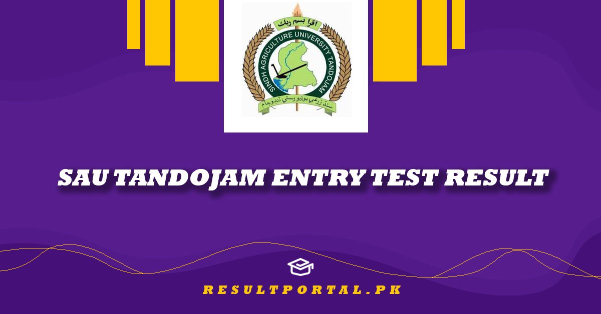 SAU Tandojam Entry Test Result