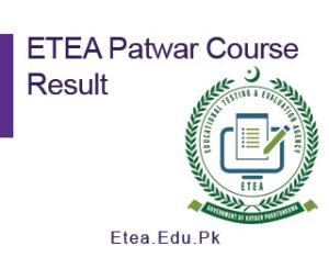 ETEA Patwar Course Result