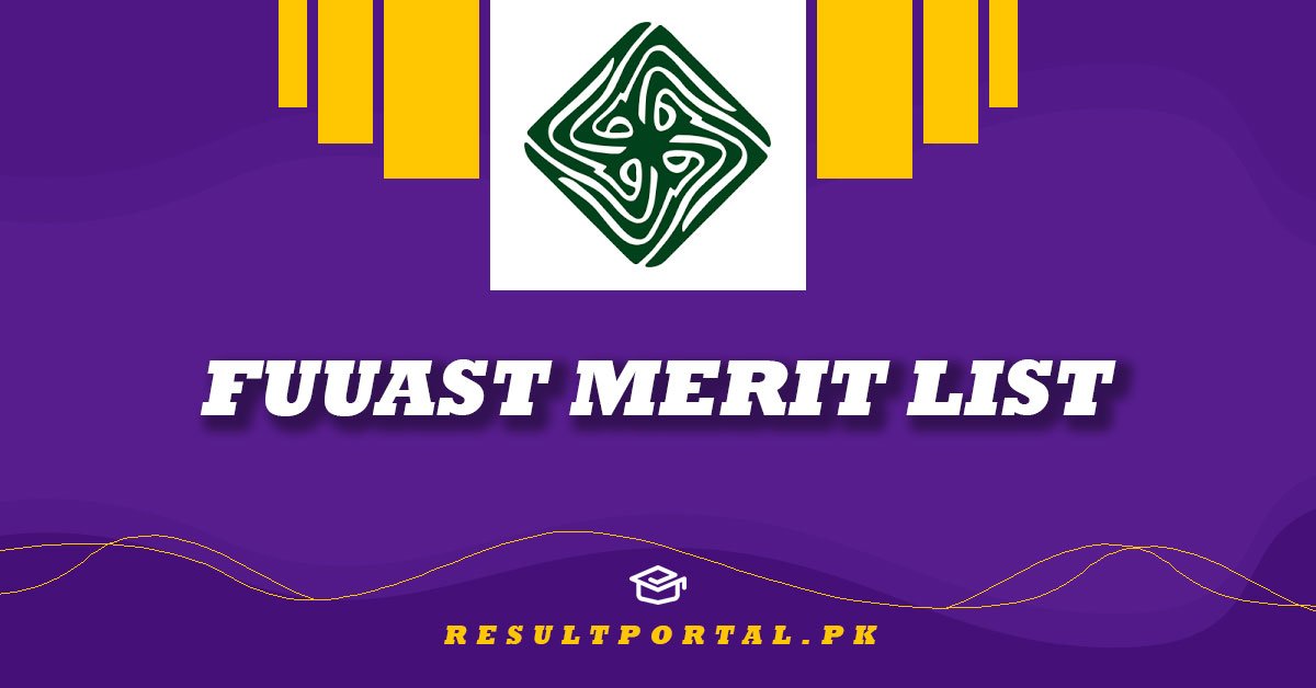 FUUAST Islamabad Merit List