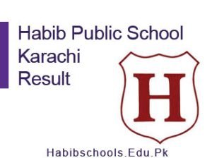 Habib Public School Karachi Result 
