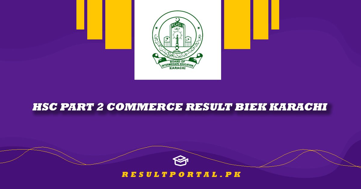 HSC Part 2 Commerce Result BIEK Karachi
