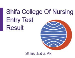 Shifa-College-Of-Nursing-Entry-Test-Result