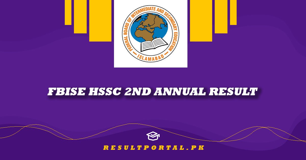 FBISE HSSC 2nd Annual Result check