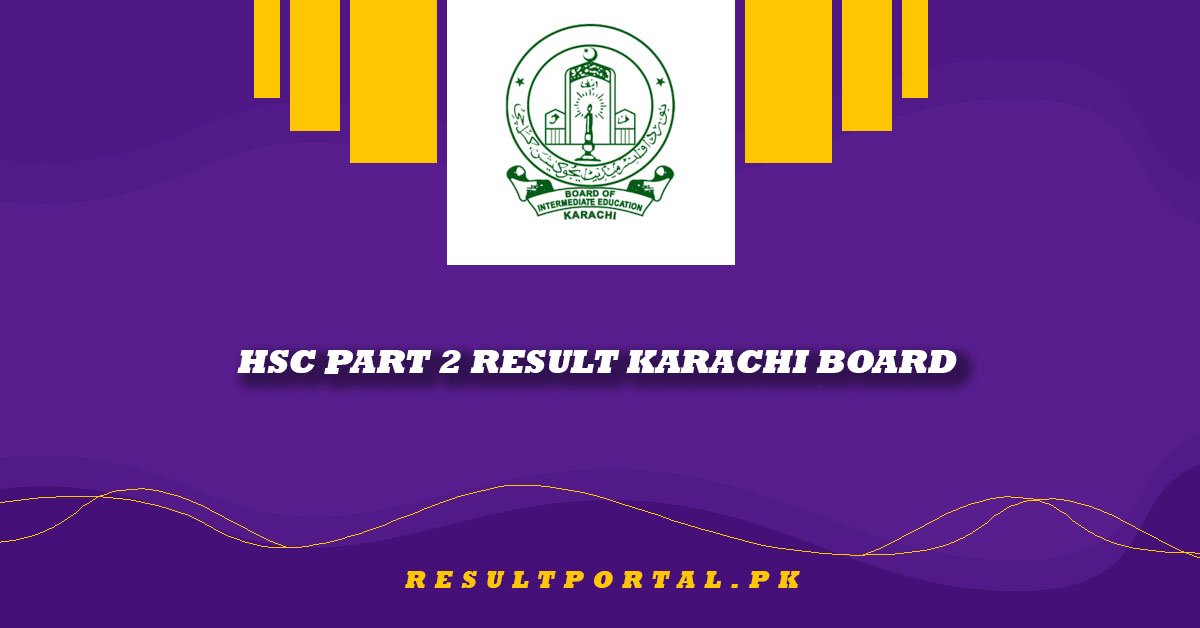 HSC Part 2 Result Karachi Board