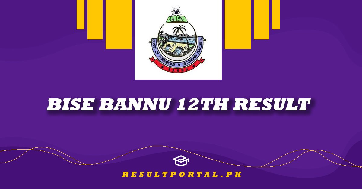 BISE Bannu 12th Result