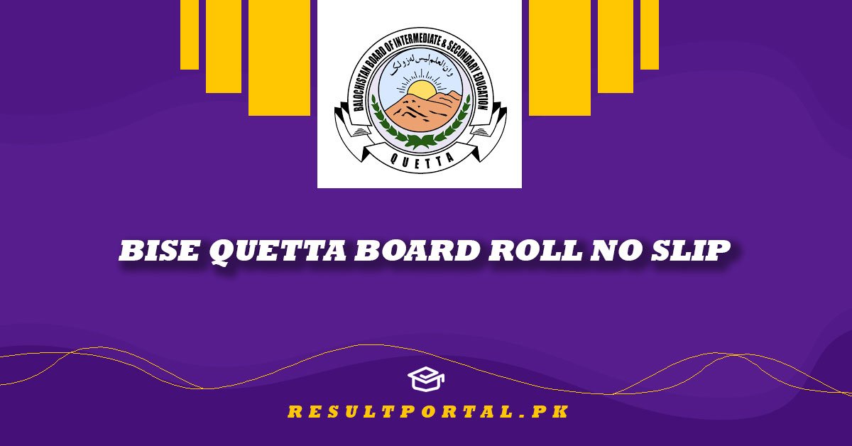 BISE Quetta Board Roll No Slip
